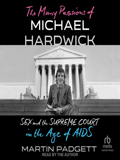 Title details for The Many Passions of Michael Hardwick by Martin Padgett - Available